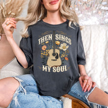 Load image into Gallery viewer, Then Sings My Soul Graphic Tee