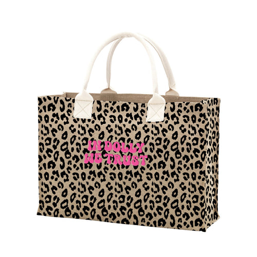 In Dolly We Trust Leopard Burlap Tote Bag