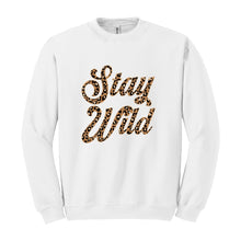 Load image into Gallery viewer, Stay Wild Sweatshirt