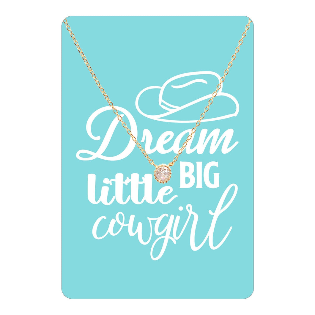 Dream Big Little Cowgirl Keepsake Card