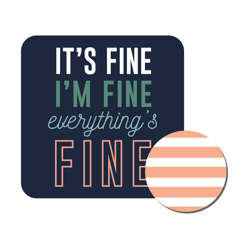 Everything is Fine Desk Set
