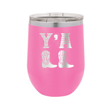 Load image into Gallery viewer, Y&#39;all Pink 12oz Insulated Tumbler