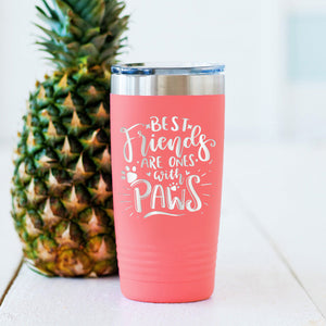 Best Friends Have Paws Coral 20oz. Insulated Tumbler