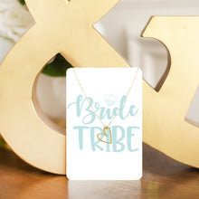 Load image into Gallery viewer, Bride Tribe Keepsake Card