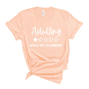 Adulting T-Shirt