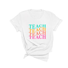 Load image into Gallery viewer, Teach T-Shirt