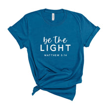 Load image into Gallery viewer, Be The Light T-Shirt