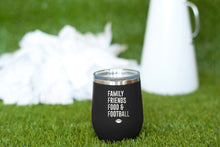 Load image into Gallery viewer, Family, Friends, Food &amp; Football 12oz Tumbler