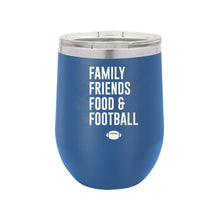 Load image into Gallery viewer, Family, Friends, Food &amp; Football 12oz Tumbler