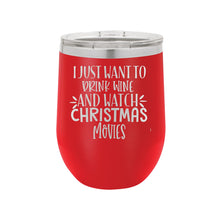 Load image into Gallery viewer, Wine &amp; Christmas Movies Red 12oz Insulated Tumbler