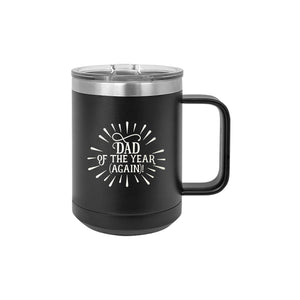 Dad of the Year Black 15oz Insulated Mug