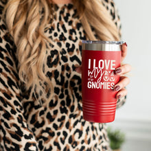 Load image into Gallery viewer, I Love My Gnomies Red 20oz Insulated Tumbler