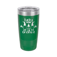 Load image into Gallery viewer, Lucky and I Gnome It Green 20oz Insulated Tumbler